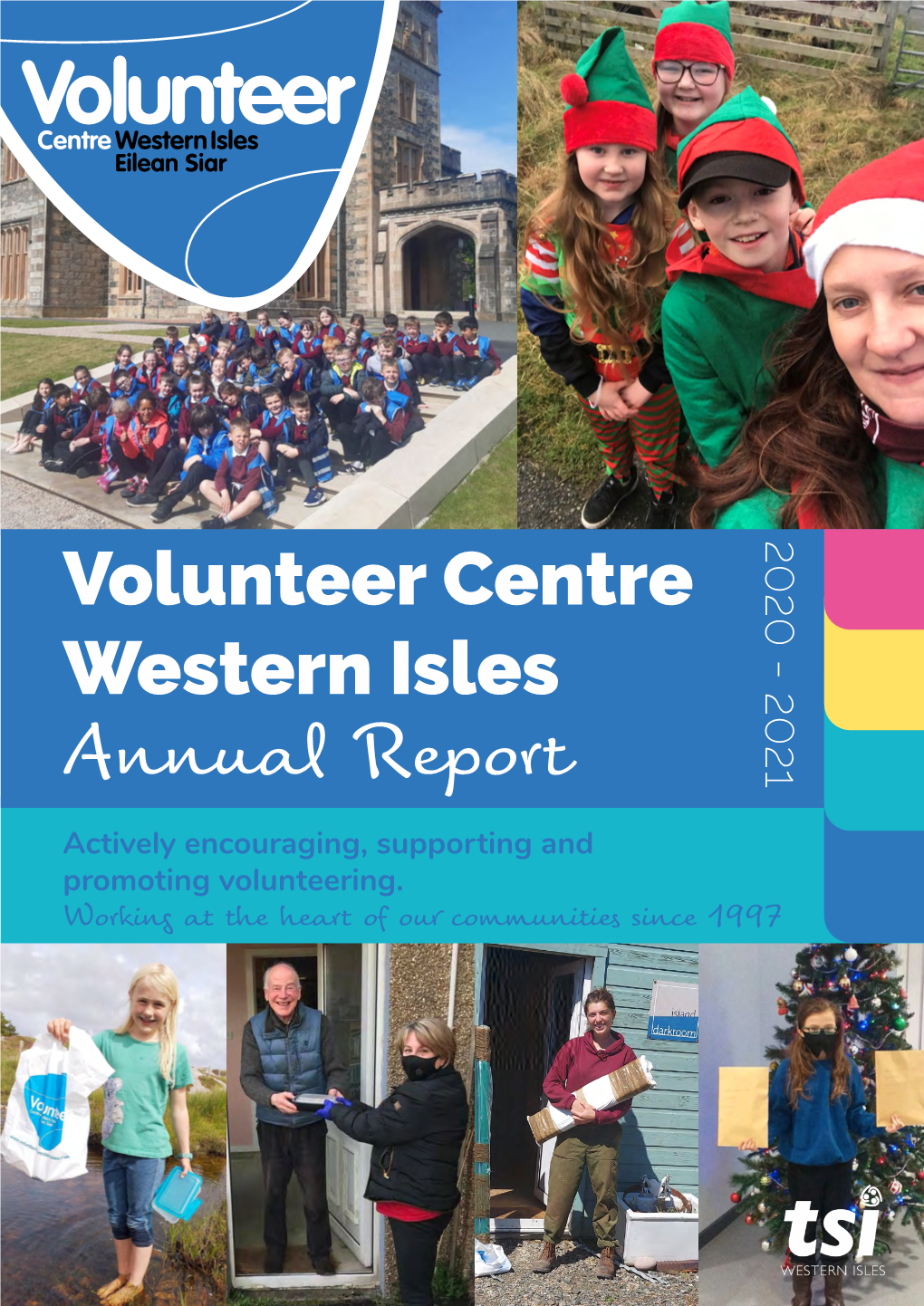 Volunteer Centre Western Isles Annual Report 2020