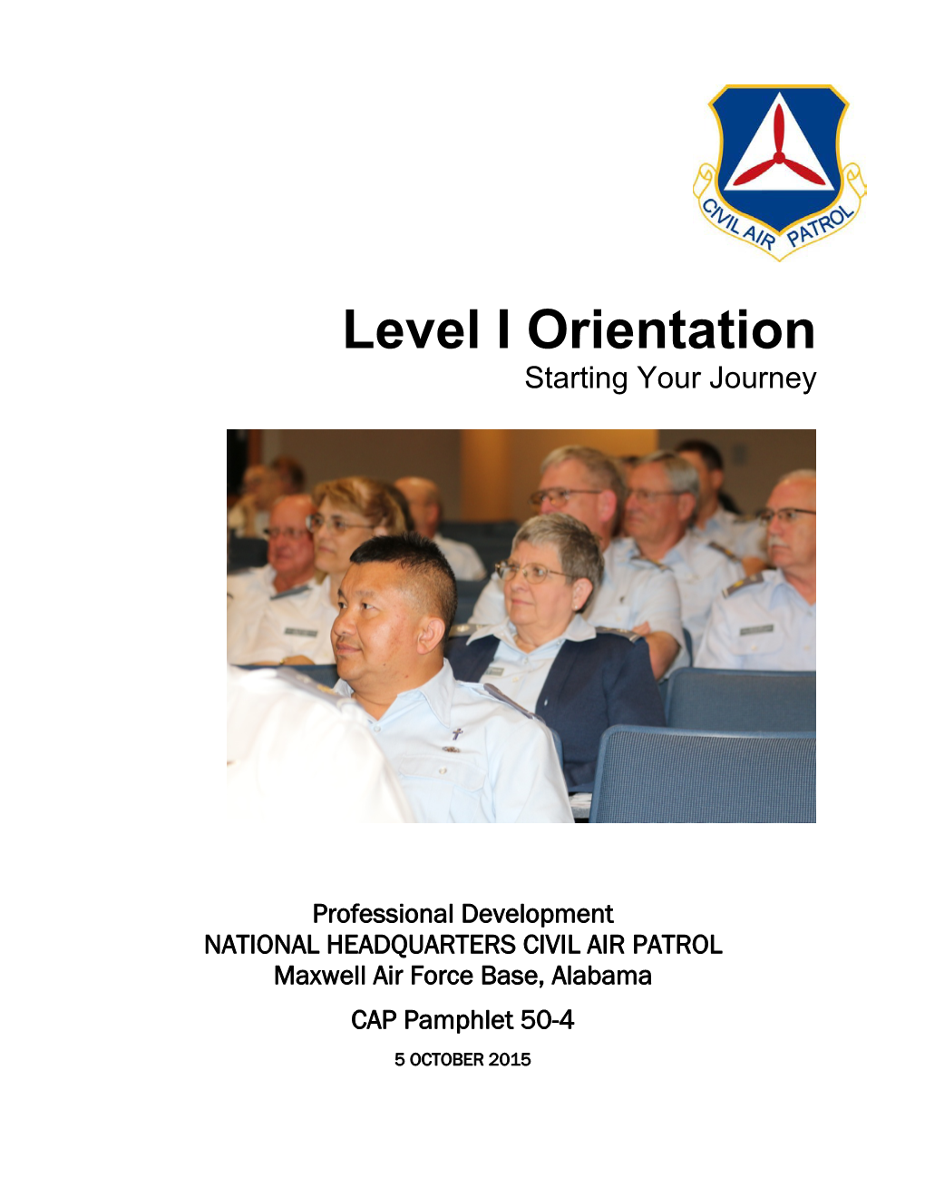 Level I Orientation Starting Your Journey