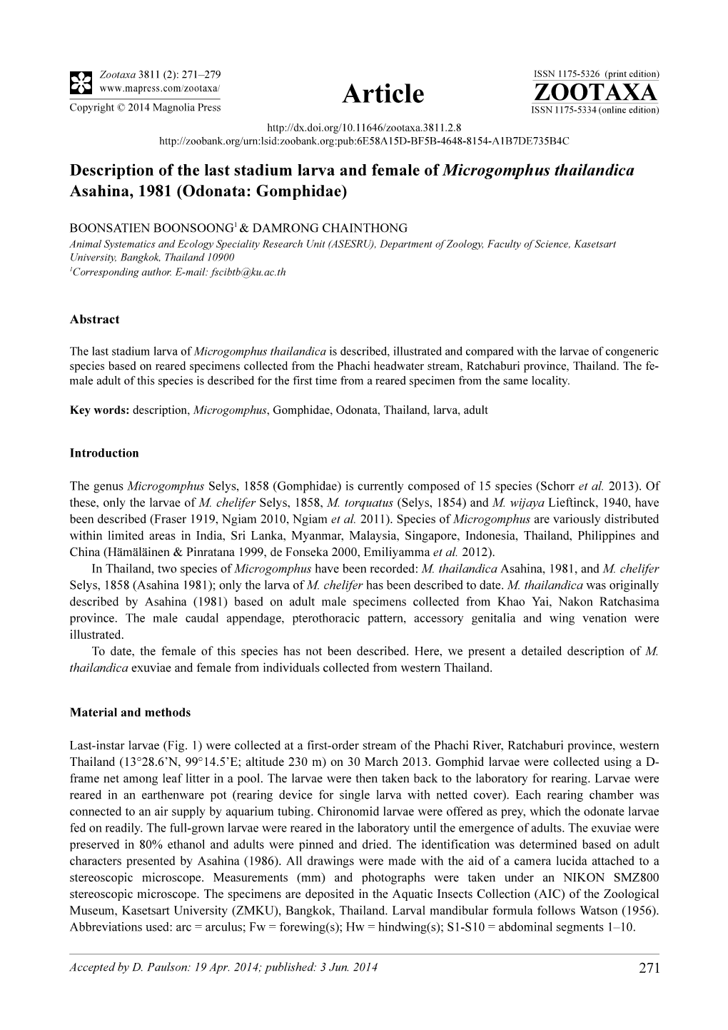 Description of the Last Stadium Larva and Female of Microgomphus Thailandica Asahina, 1981 (Odonata: Gomphidae)