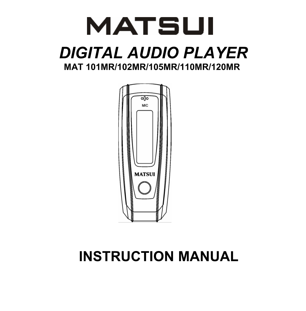 Digital Audio Player Mat 101Mr/102Mr/105Mr/110Mr/120Mr