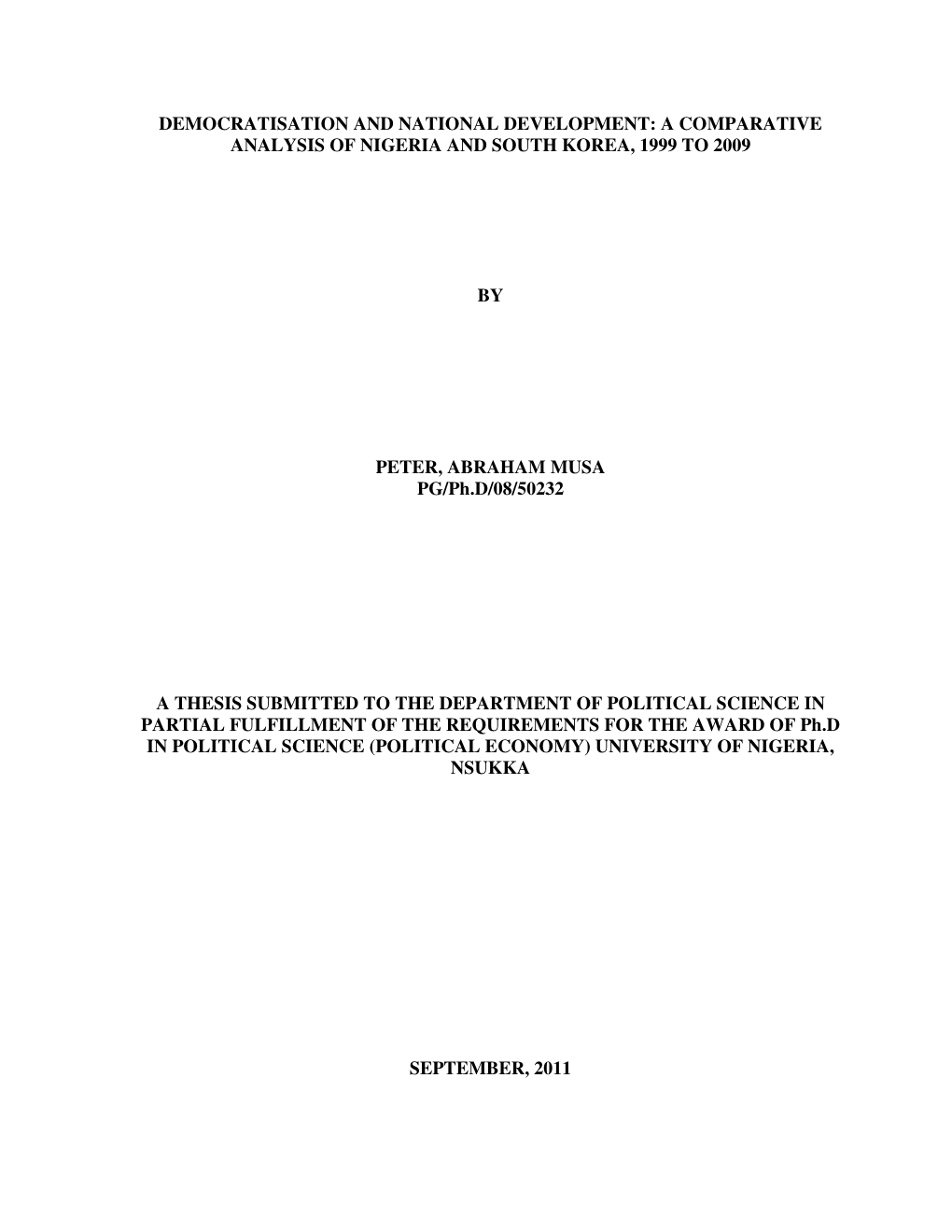 Democratisation and National Development: a Comparative Analysis of Nigeria and South Korea, 1999 to 2009