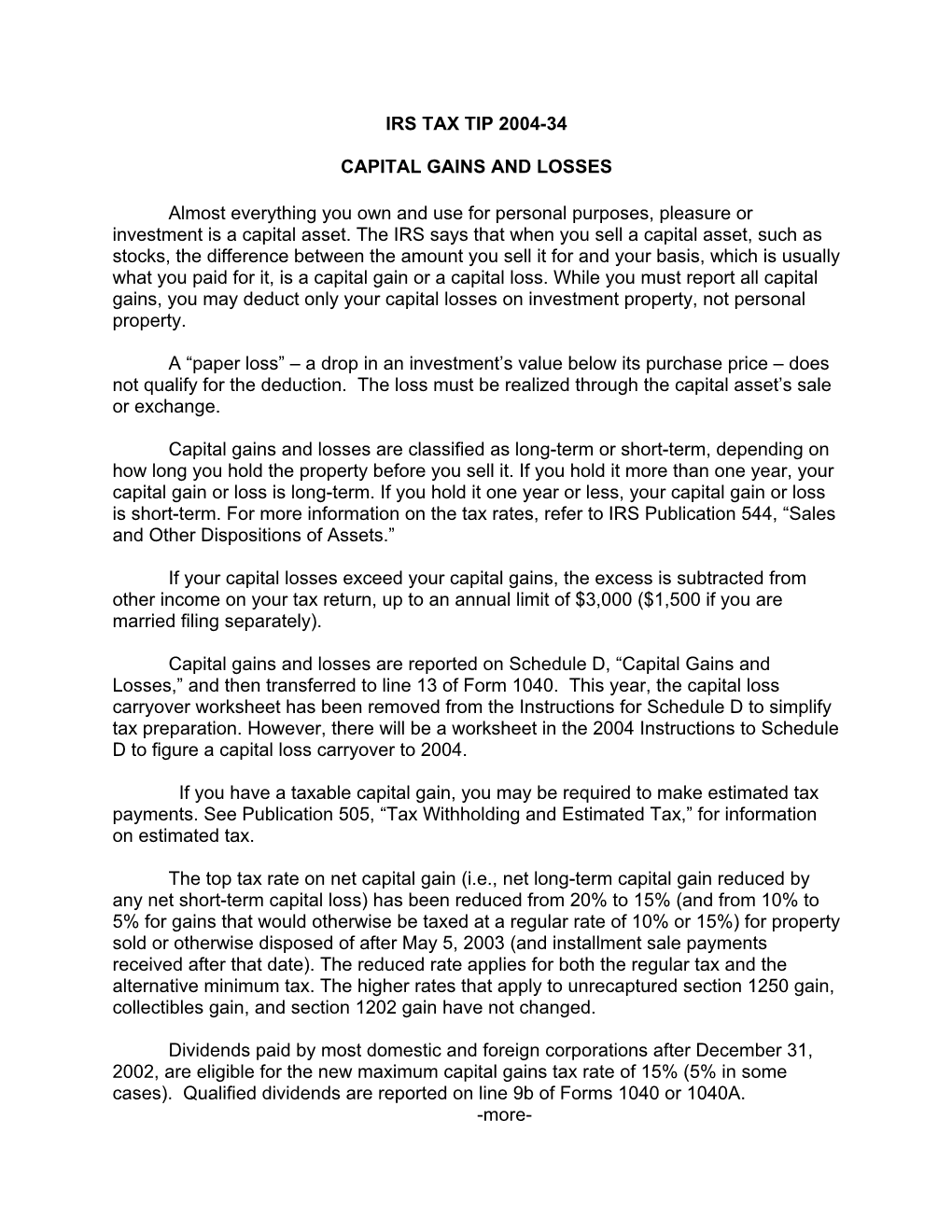 IRS TAX TIP 2004-34 CAPITAL GAINS and LOSSES Almost Everything