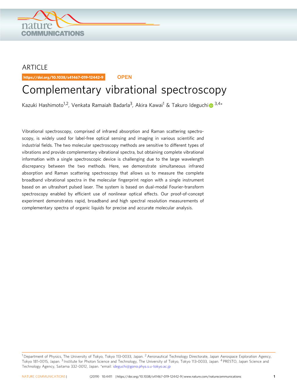 Complementary Vibrational Spectroscopy