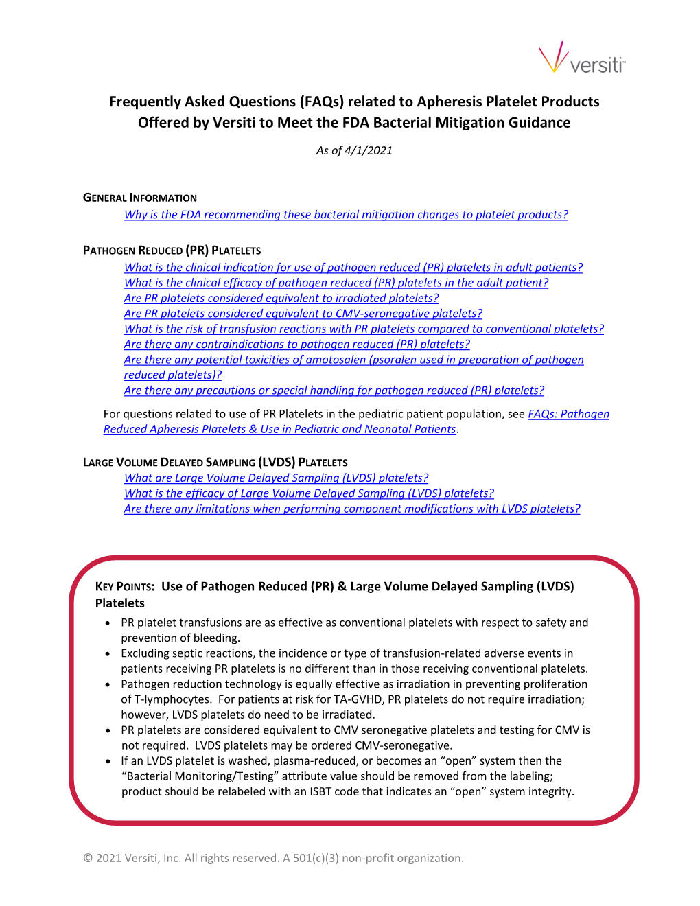 Apheresis Platelet Products Offered by Versiti to Meet the FDA Bacterial Mitigation Guidance