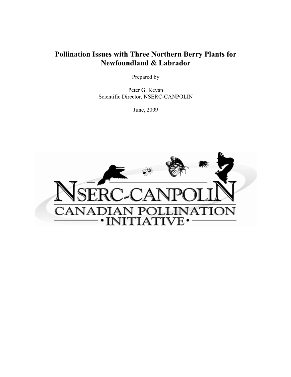 Pollination Issues with Three Northern Berry Plants for Newfoundland & Labrador