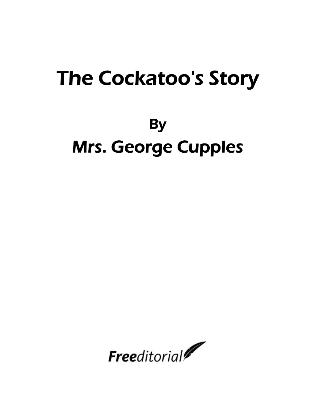 The Cockatoo's Story