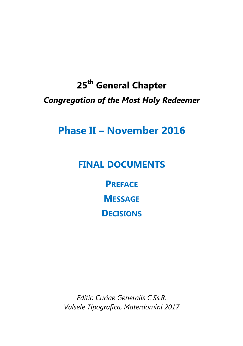 Phase II – November 2016