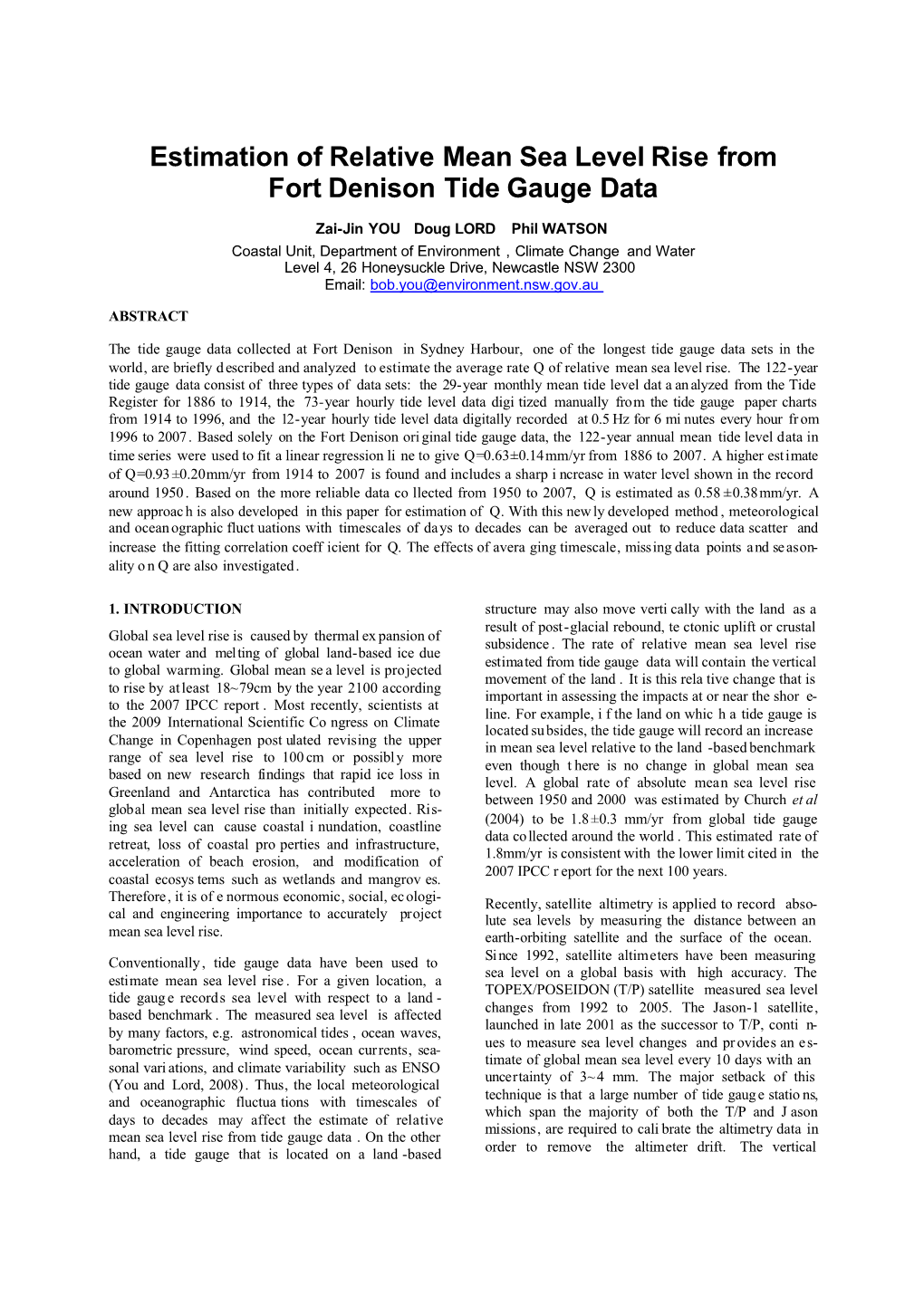 Estimation of Relative Mean Sea Level Rise from Fort Denison Tide Gauge Data