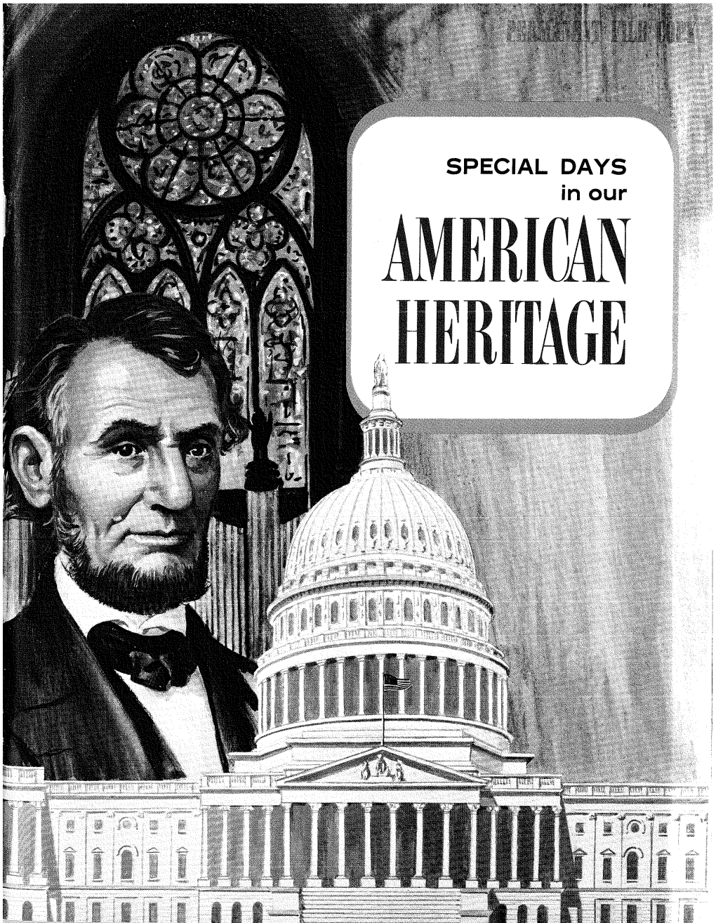 SPECIAL DAYS in Our ERICAN ,HERITAGE SPECIAL DAYS in Our AMERICAN HERI11\GE