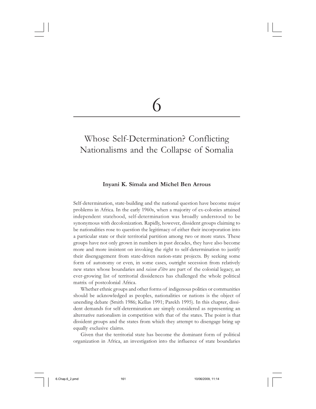 Whose Self-Determination? Conflicting Nationalisms and the Collapse of Somalia