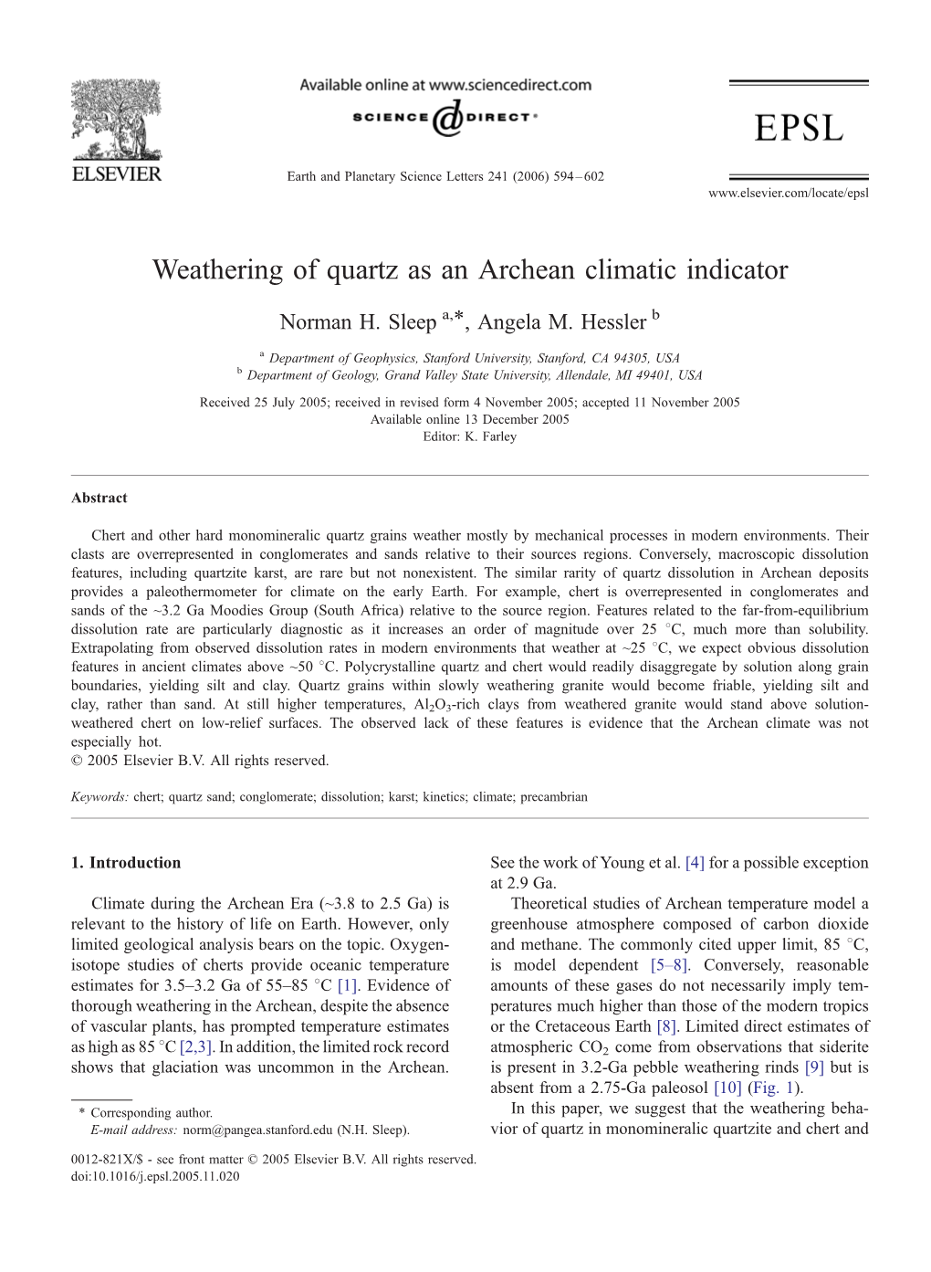 Weathering of Quartz As an Archean Climatic Indicator