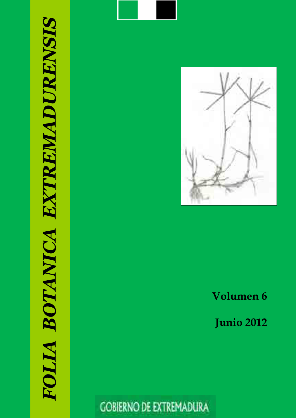 Folia Botanica Extremadurensis, Vol. 6