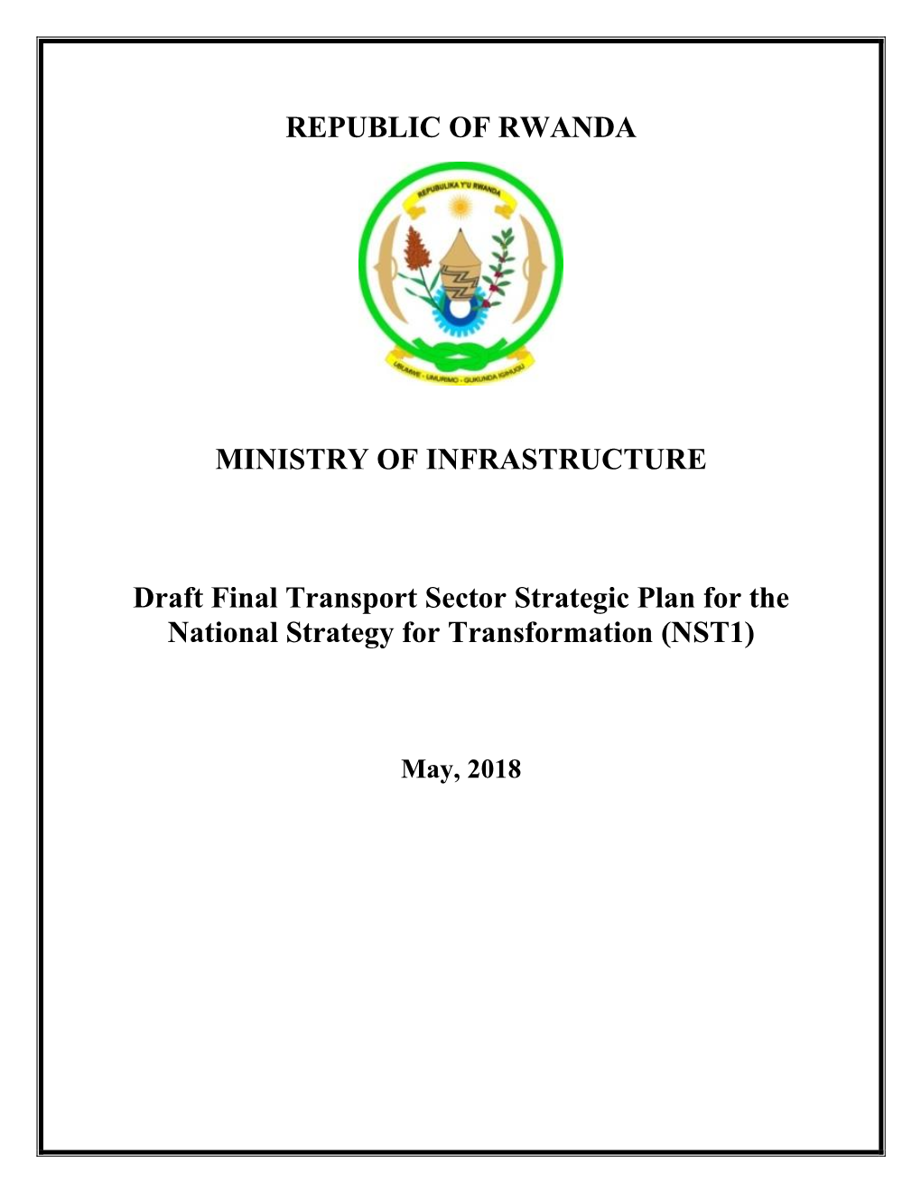 REPUBLIC of RWANDA MINISTRY of INFRASTRUCTURE Draft Final