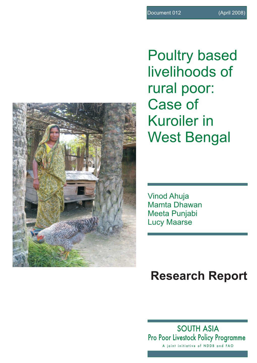 Poultry Based Livelihoods of Rural Poor: Case of Kuroiler in West Bengal