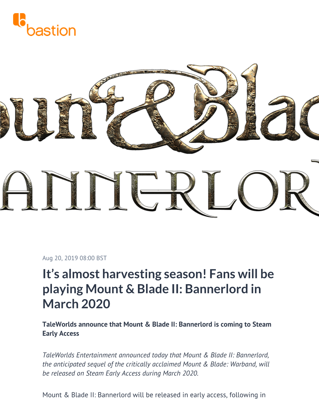 It's Almost Harvesting Season! Fans Will Be Playing Mount & Blade II