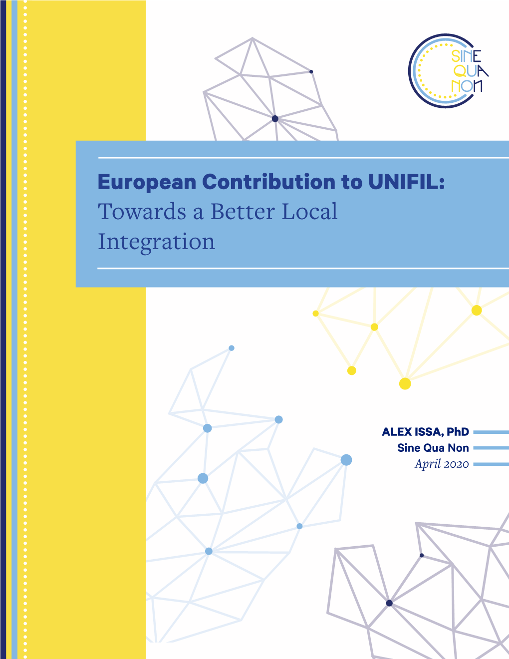 European Contribution to UNIFIL: Towards a Better Local Integration