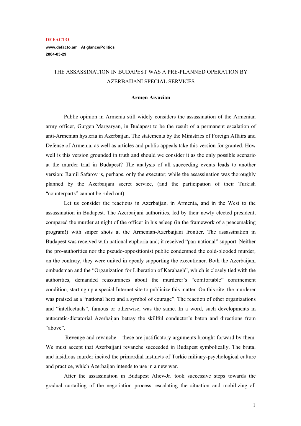 The Assassination in Budapest Was a Pre-Planned Operation by Azerbaijani Special Services