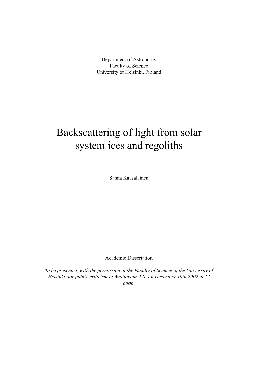 Backscattering of Light from Solar System Ices and Regoliths