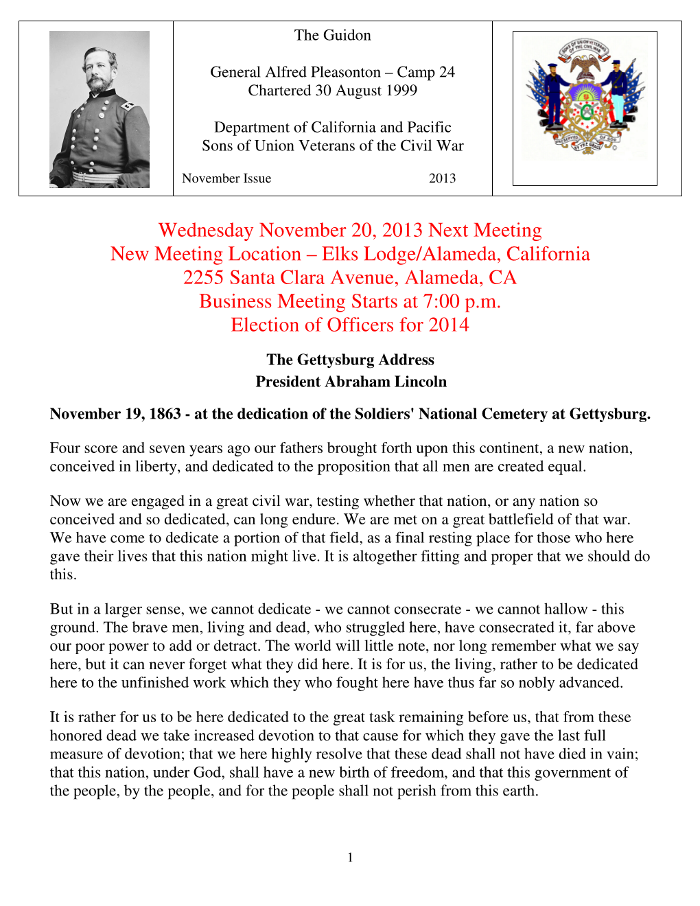 Wednesday November 20, 2013 Next Meeting New Meeting Location