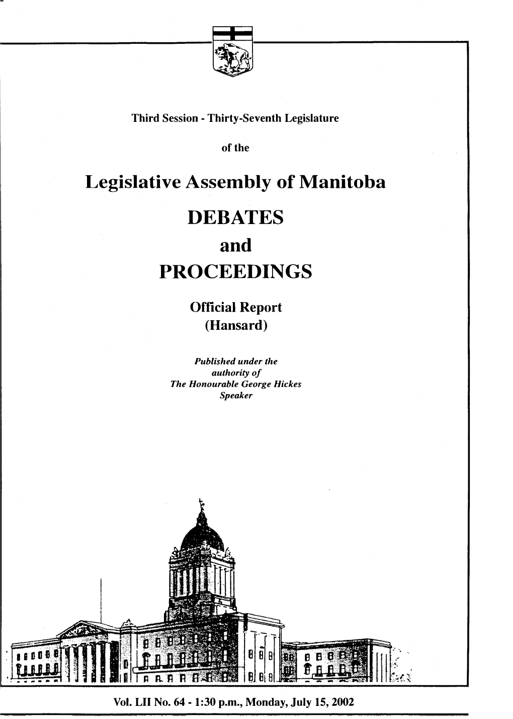 Legislative Assembly of Manitoba DEBATES and PROCEEDINGS