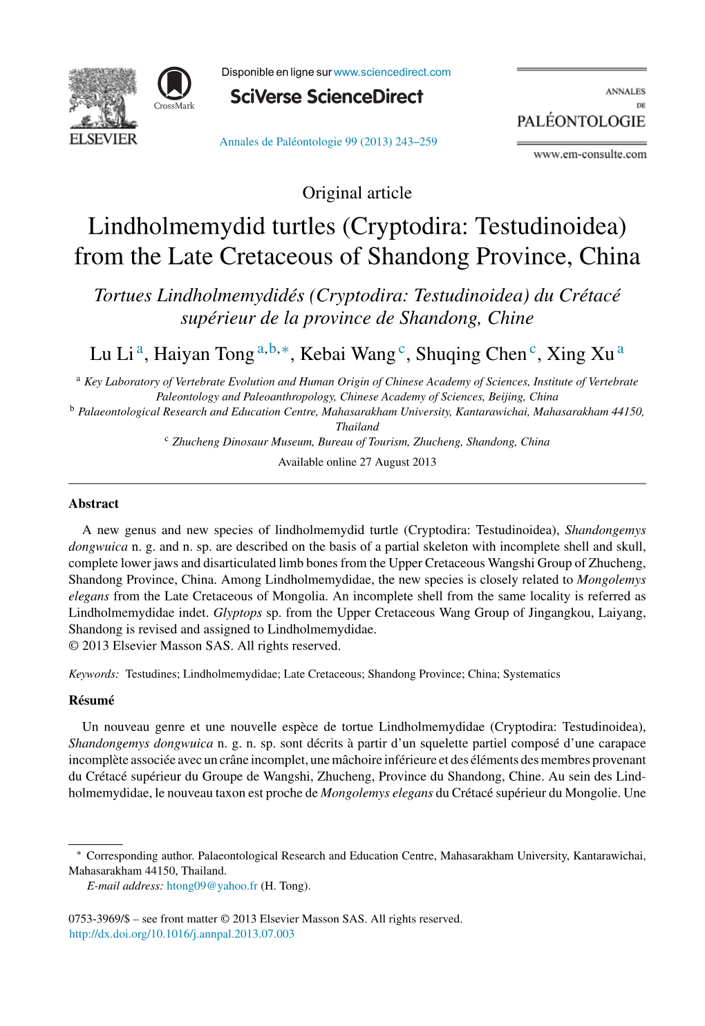 Lindholmemydid Turtles (Cryptodira: Testudinoidea) from the Late Cretaceous of Shandong Province, China