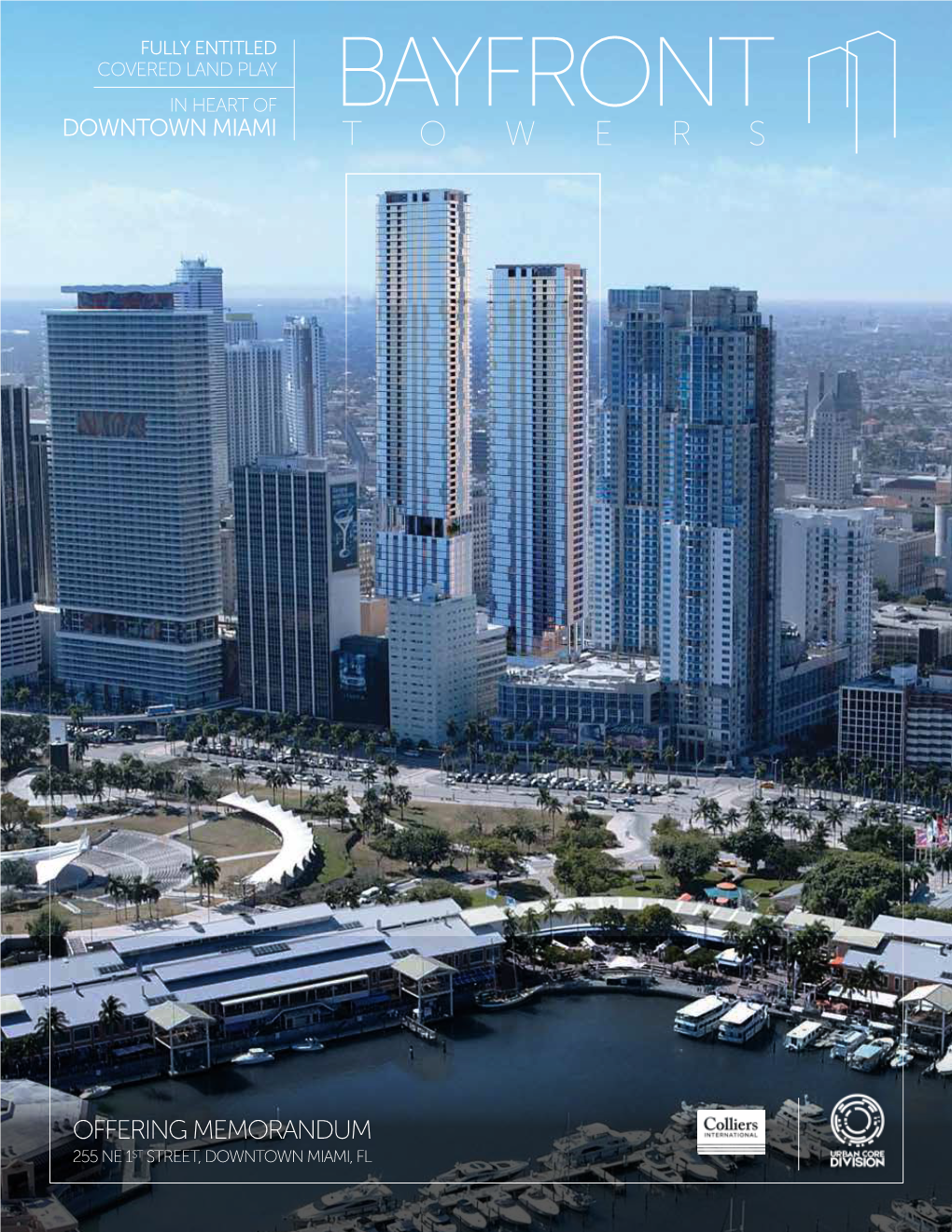 Bayfront Downtown Miami Towers