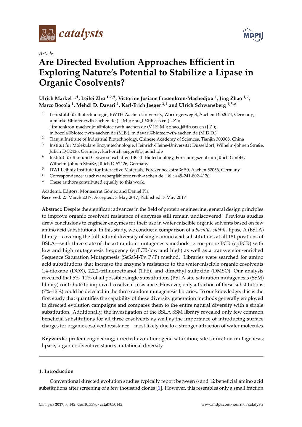 Are Directed Evolution Approaches Efficient in Exploring Nature's Potential to Stabilize a Lipase in Organic Cosolvents?