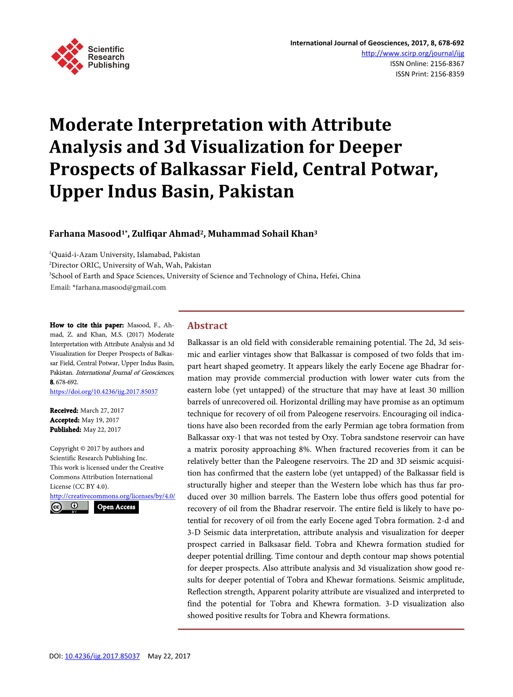 Moderate Interpretation with Attribute Analysis and 3D Visualization for Deeper Prospects of Balkassar Field, Central Potwar, Upper Indus Basin, Pakistan