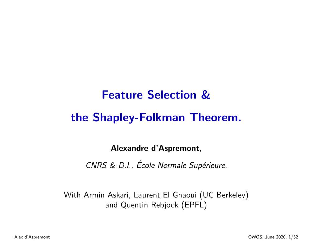 Feature Selection & the Shapley-Folkman Theorem