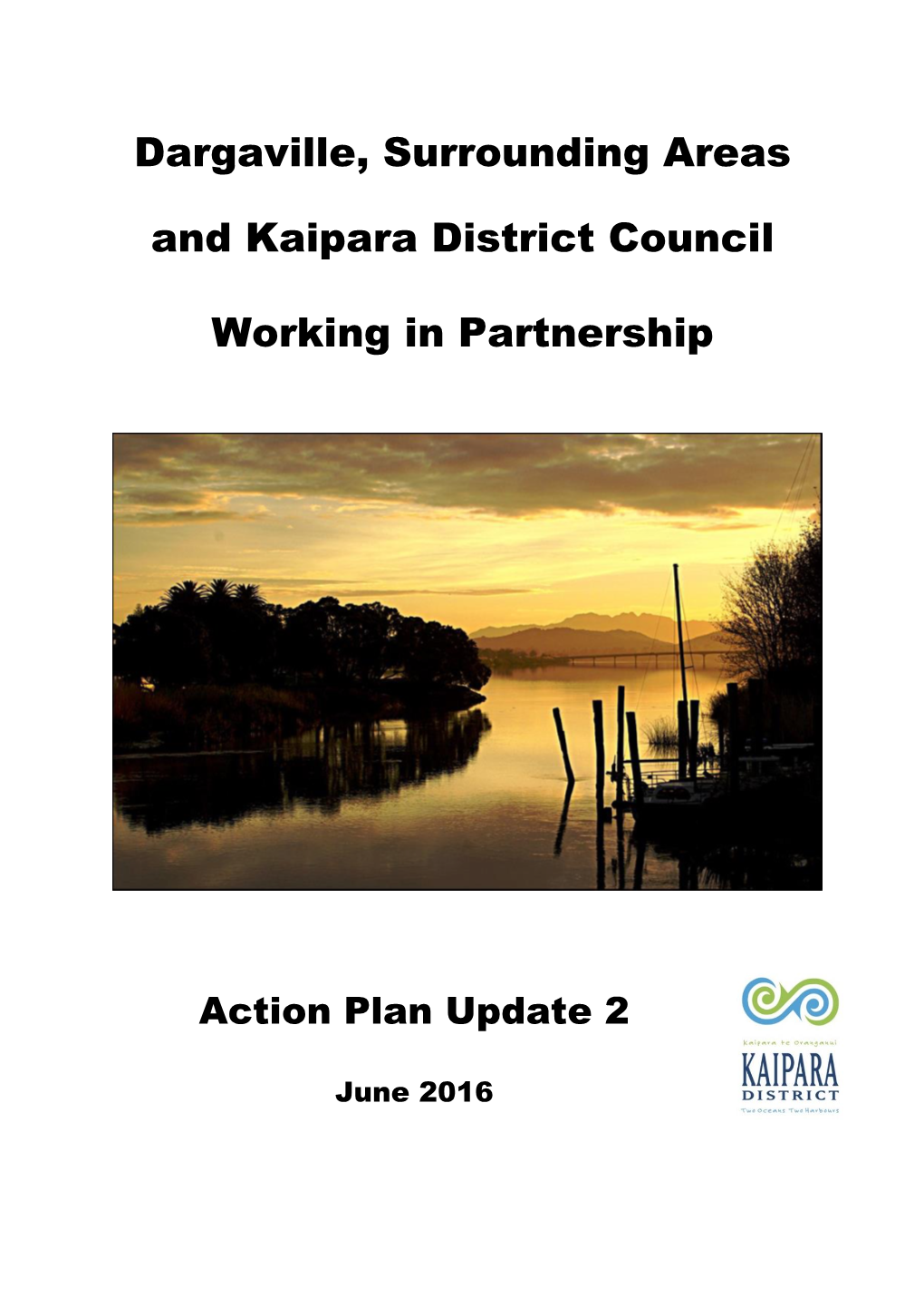 Dargaville, Surrounding Areas and Kaipara District Council Working In