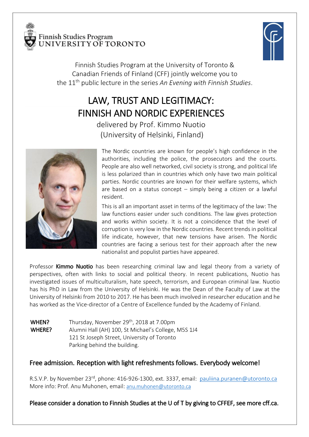 LAW, TRUST and LEGITIMACY: FINNISH and NORDIC EXPERIENCES Delivered by Prof