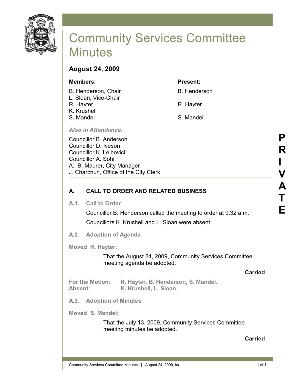 Minutes for Community Services Committee August 24, 2009 Meeting