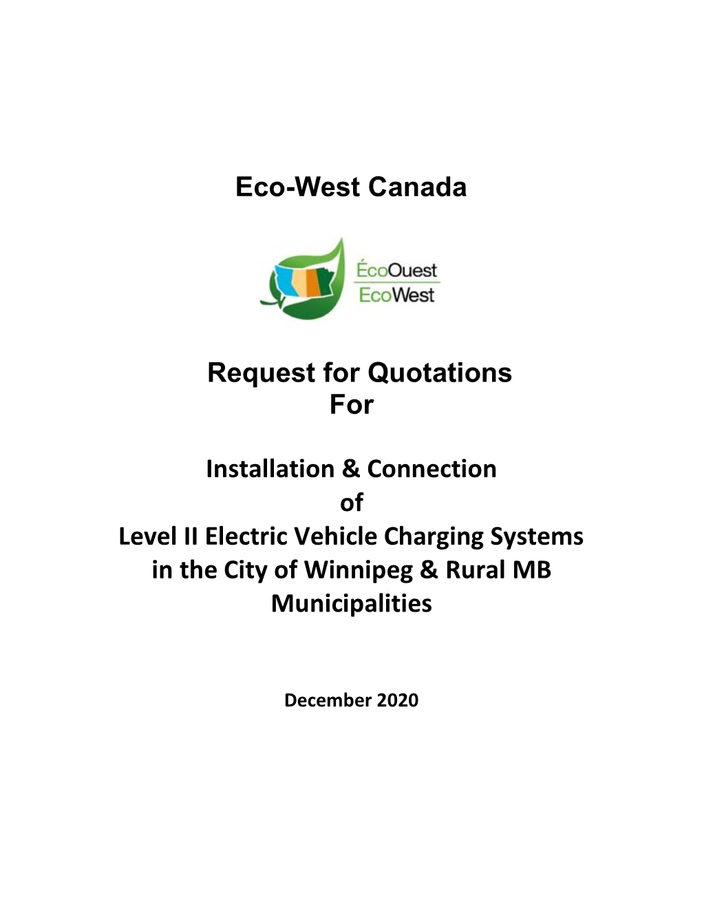 Eco-West Canada Request for Quotations for Installation