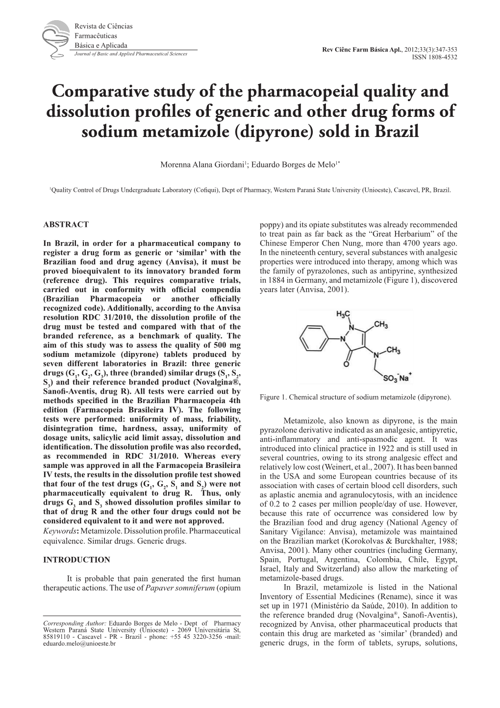 Dissolution Profiles of Generic and Other Drug Forms of Sodium Metamizole (Dipyrone) Sold in Brazil