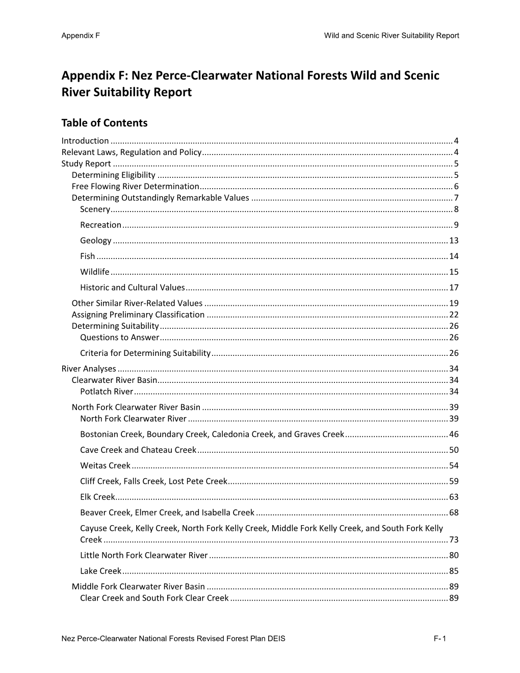 Nez Perce-Clearwater National Forests Revised Forest Plan DEIS F- 1 Appendix F Wild and Scenic River Suitability Report