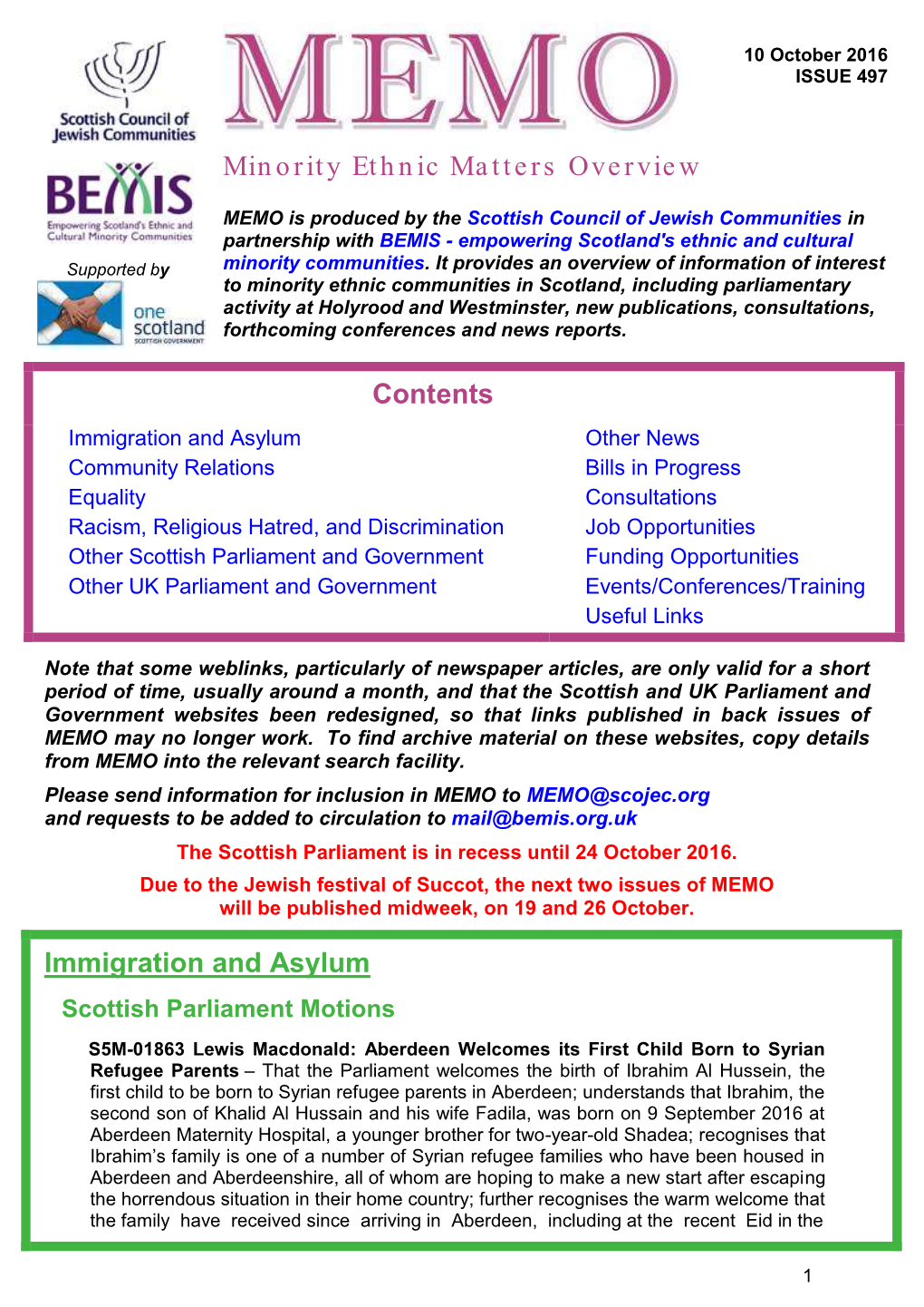 MEMO Is Produced by the Scottish Council of Jewish Communities in Partnership with BEMIS - Empowering Scotland's Ethnic and Cultural