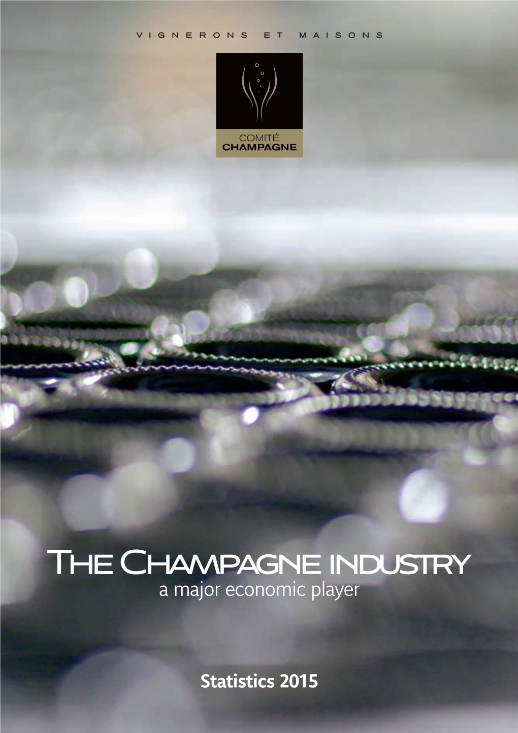 The Champagne Industry a Major Economic Player