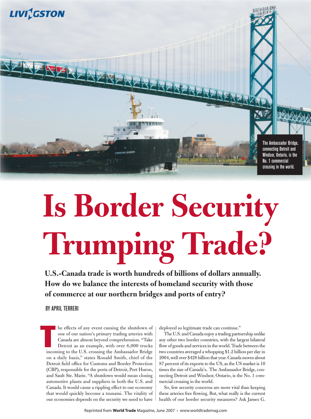 Is Border Security Trumping Trade? U.S.-Canada Trade Is Worth Hundreds of Billions of Dollars Annually