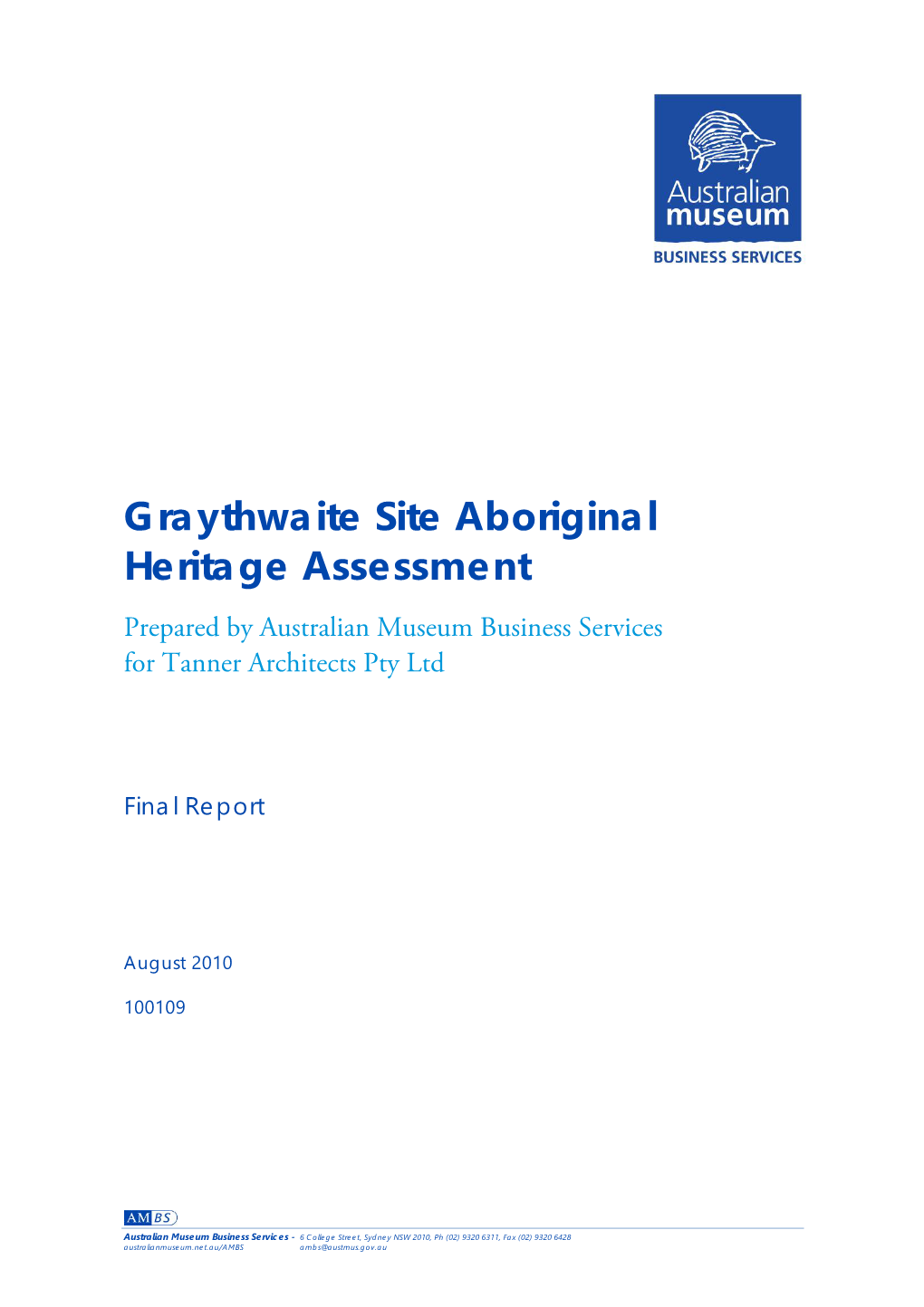 Graythwaite Site Aboriginal Heritage Assessment