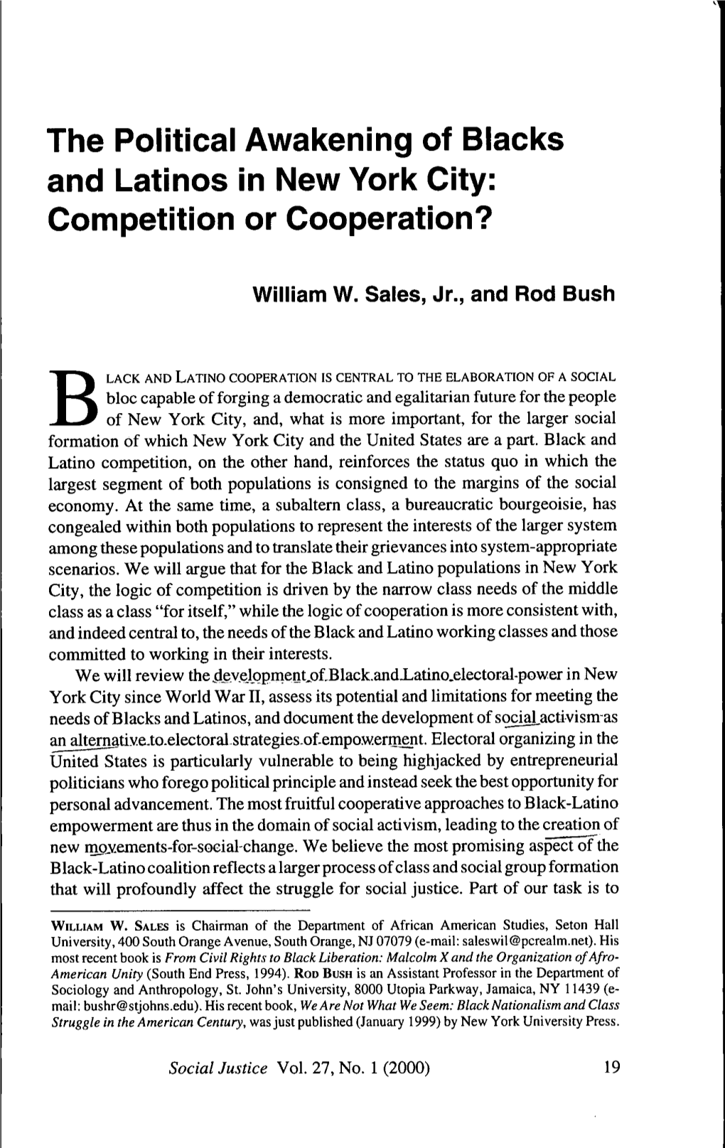 The Political Awakening of Blacks and Latinos in New York City: Competition Or Cooperation?