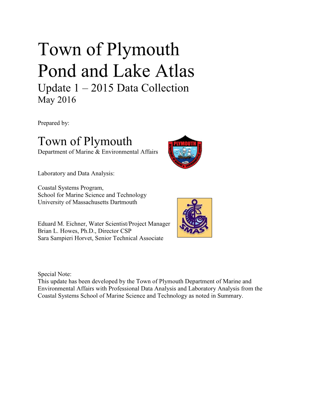 Town of Plymouth Pond and Lake Atlas Update 1 – 2015 Data Collection May 2016