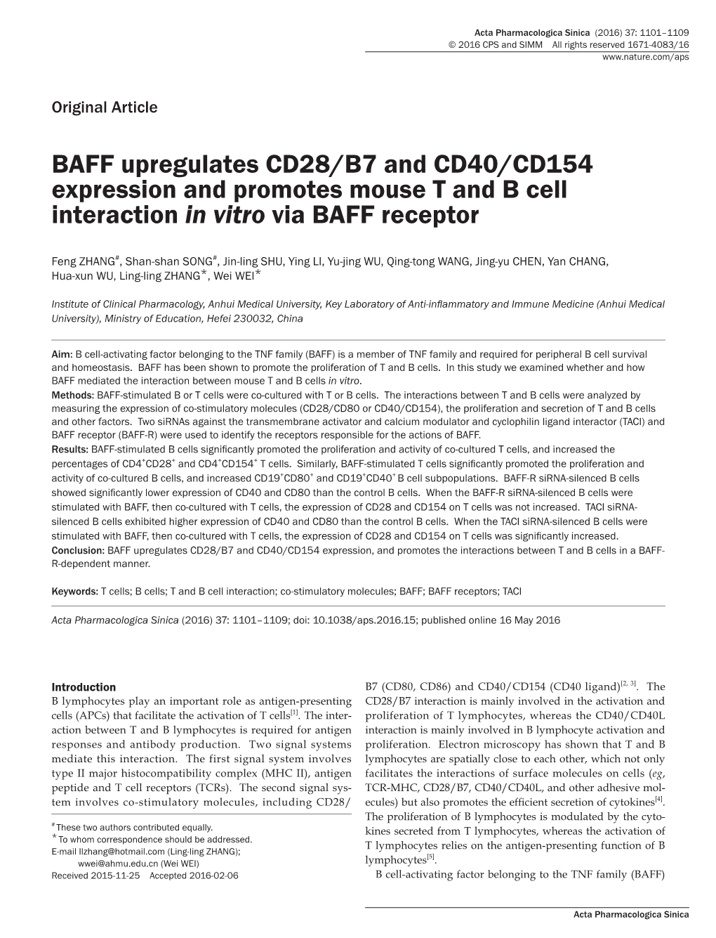 BAFF Upregulates CD28/B7 and CD40/CD154 Expression and Promotes Mouse T and B Cell Interaction in Vitro Via BAFF Receptor