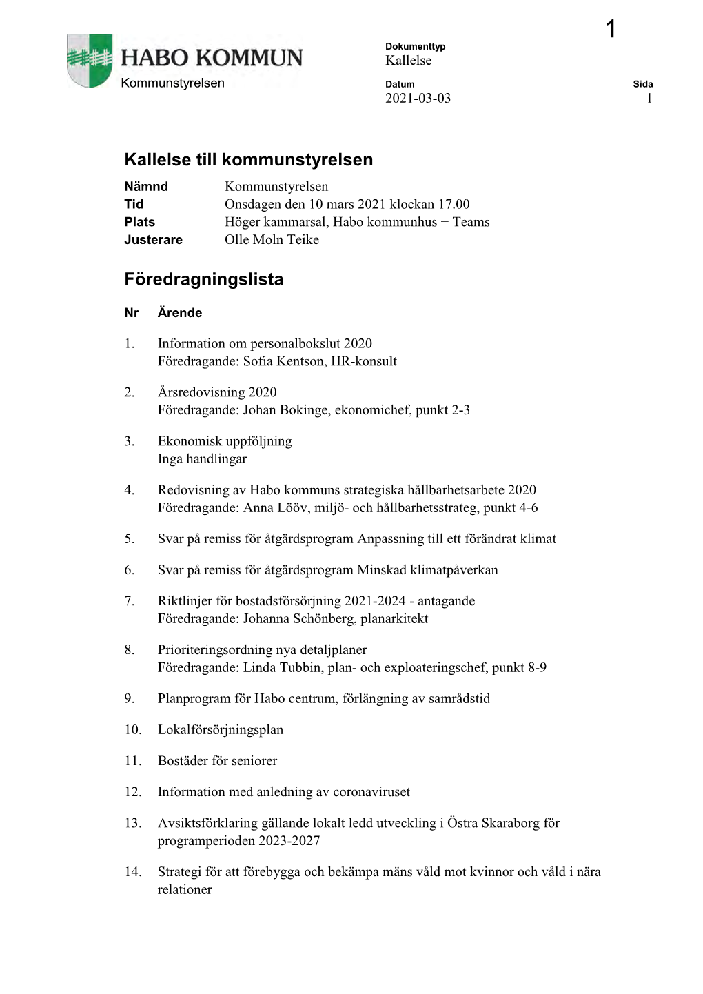 Kallelse Till Kommunstyrelsen Föredragningslista