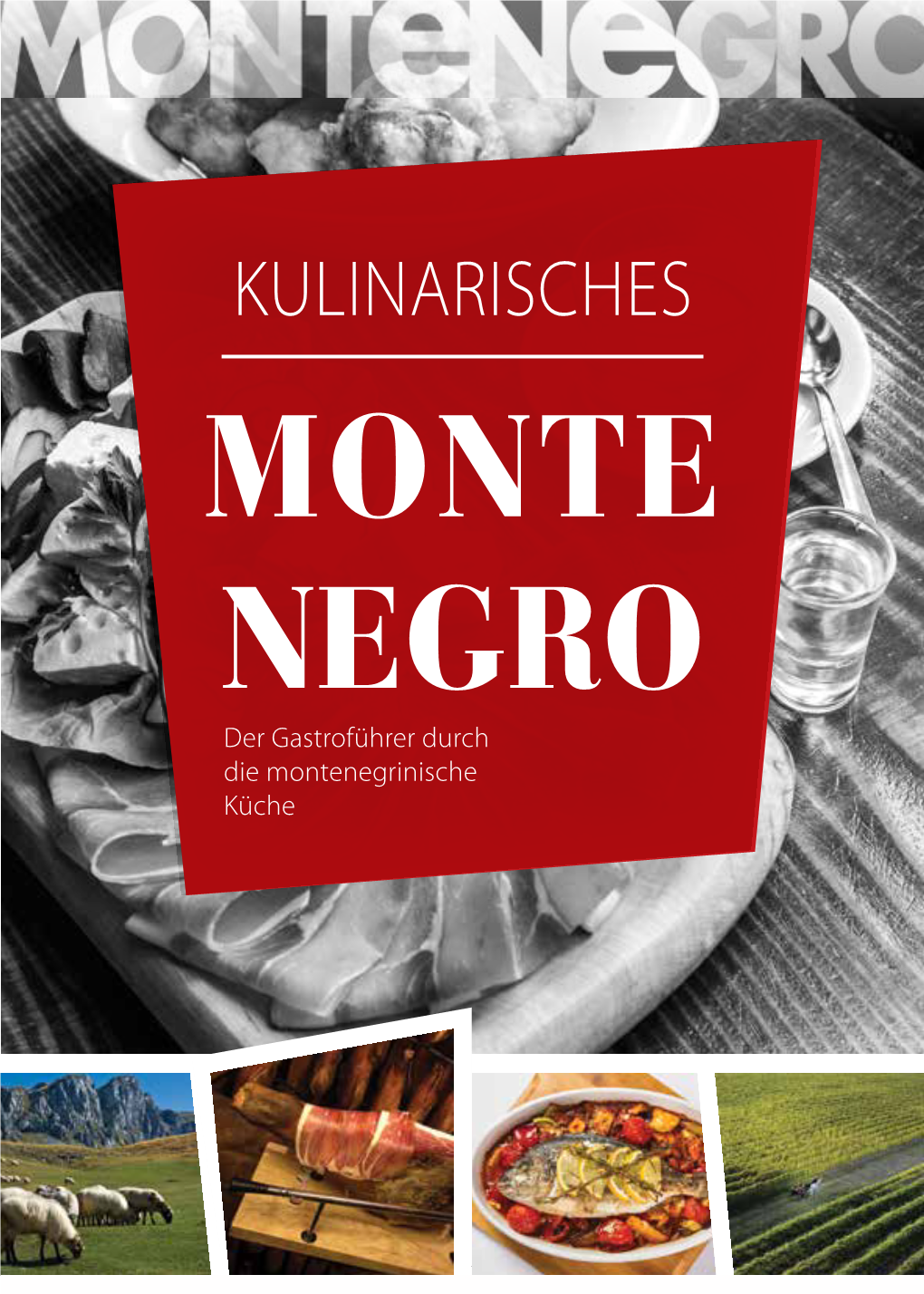 Montenegro Kulinarisch