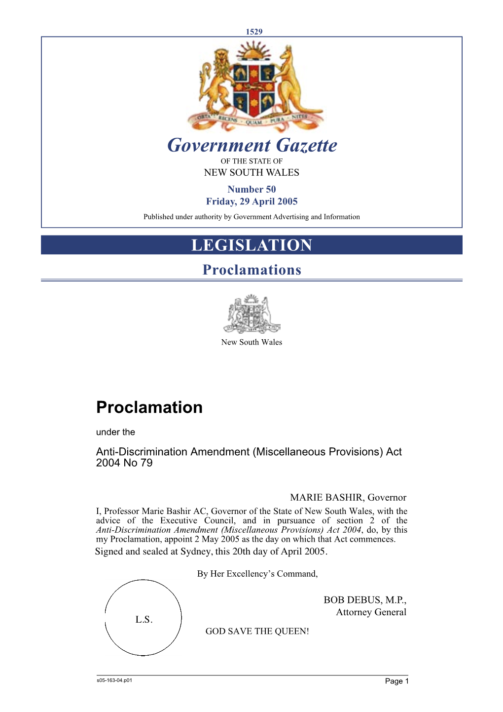 Government Gazette of the STATE of NEW SOUTH WALES Number 50 Friday, 29 April 2005 Published Under Authoritynew by Government South Wales Advertising and Information