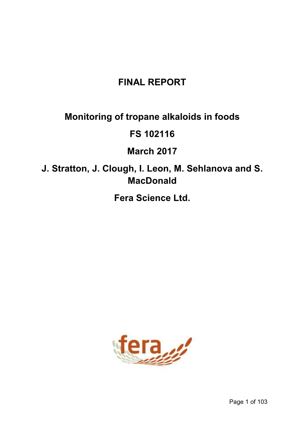 Monitoring of Tropane Alkaloids in Foods As