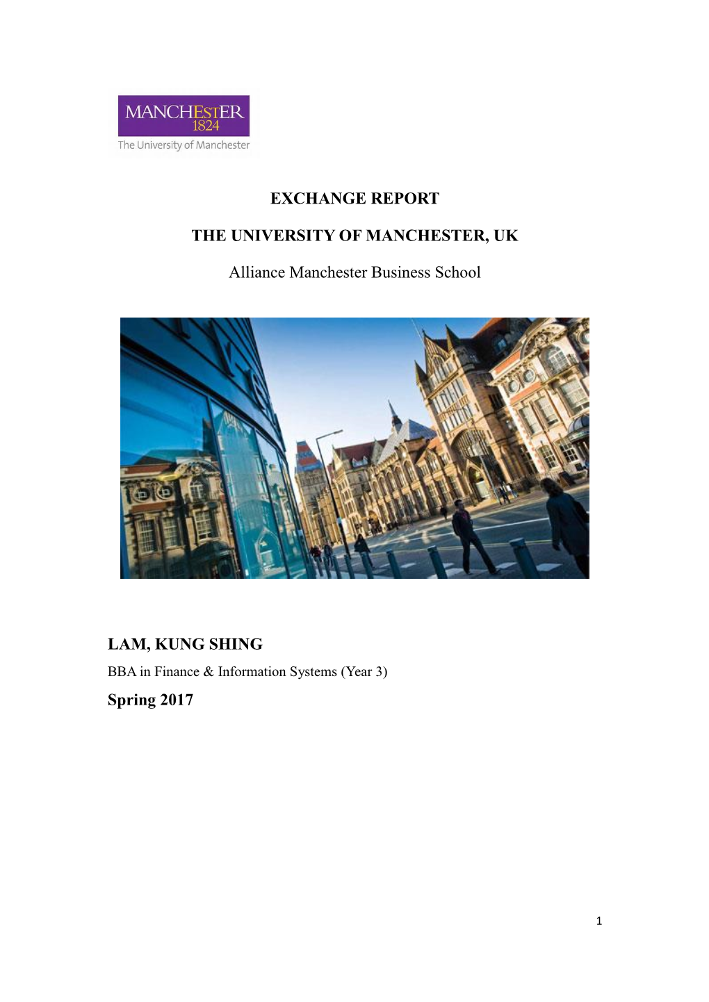 Exchange Report the University of Manchester