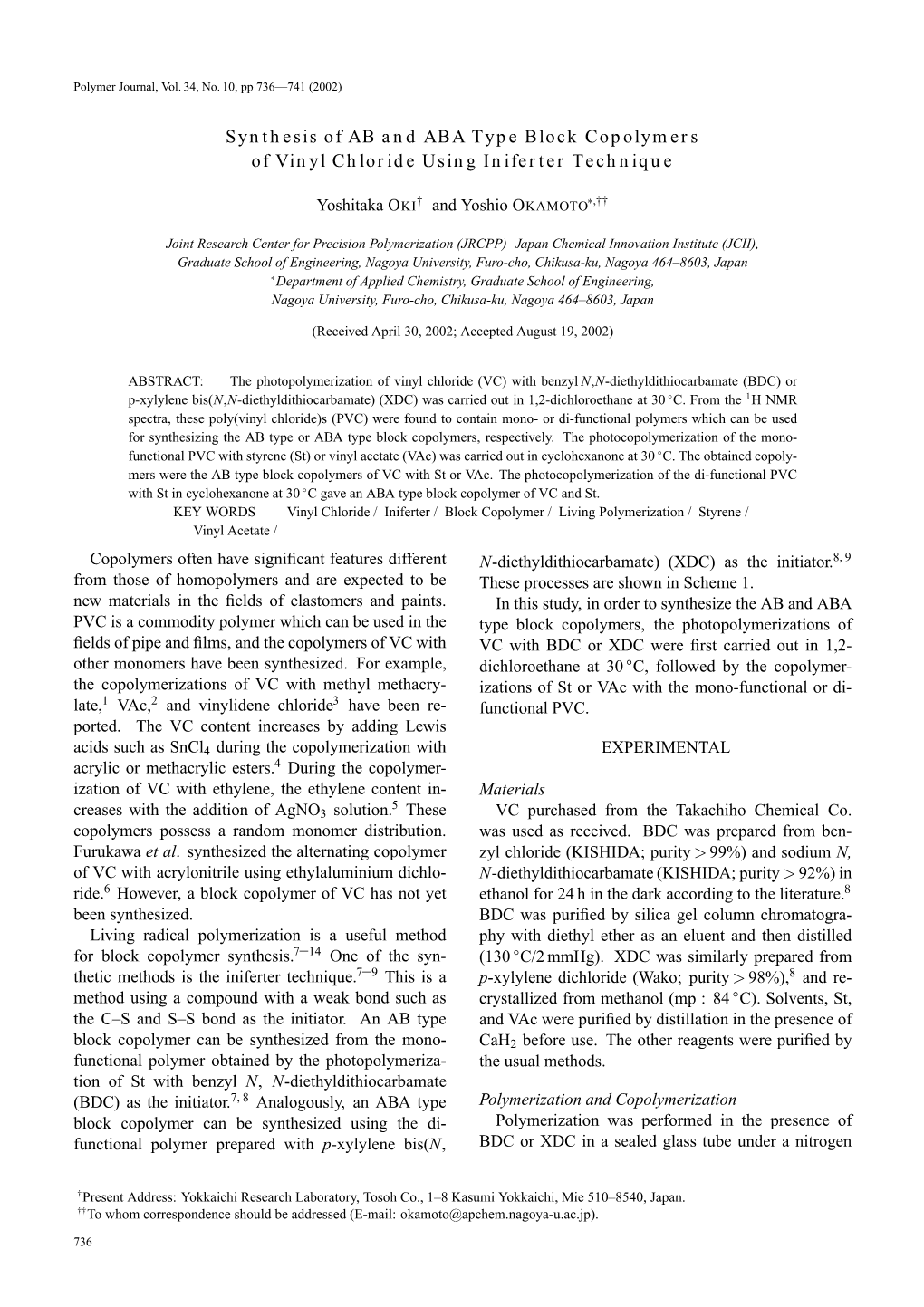 Synthesis of AB and ABA Type Block Copolymers of Vinyl Chloride Using Iniferter Technique