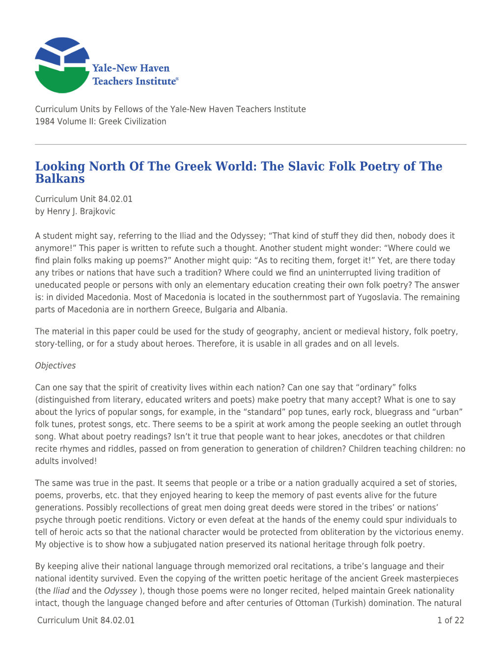 Looking North of the Greek World: the Slavic Folk Poetry of the Balkans