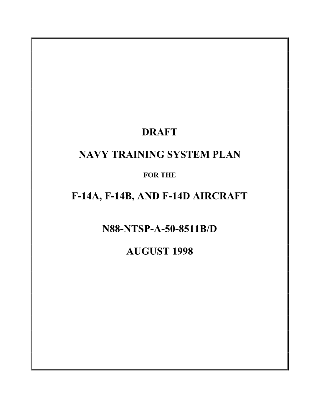 Draft Navy Training System Plan F-14A, F-14B, and F-14D